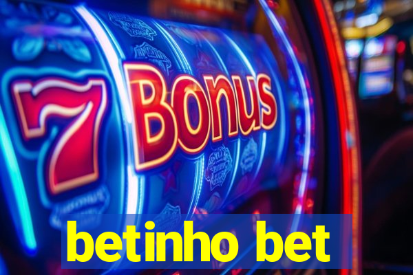 betinho bet